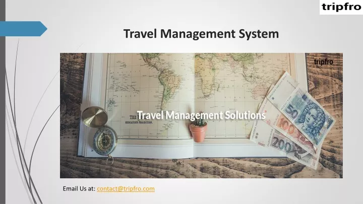 Travel management solution